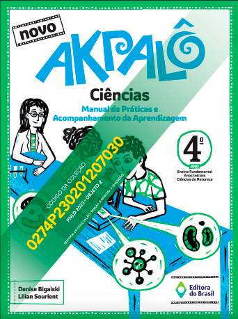 NOVO AKPALÔ CIÊNCIAS - 1º ano  PNLD 2023 by Editora do Brasil - Issuu